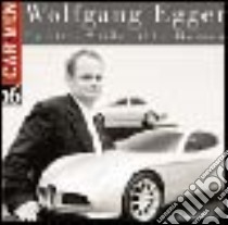 Wolfgang Egger. Centro Stile Alfa Romeo. Ediz. italiana, inglese e francese libro di Gandini Marzia