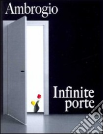 Infinite porte libro di Ambrogio