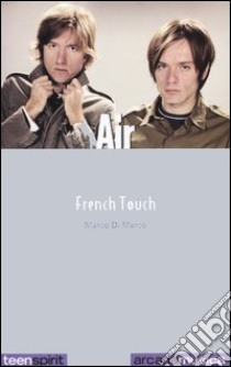 Air. French touch libro di Di Marco Marco