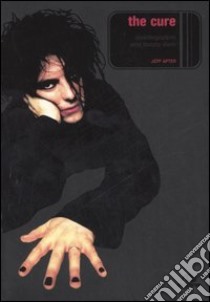 The Cure. Disintegration. Una favola dark libro di Apter Jeff