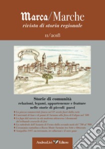 Storie i comunità. Relazioni, legami, appartenenze e fratture nelle storie di piccoli paesi libro di Moroni M. (cur.); Giovagnoli M. (cur.)