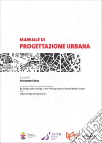 Manuale di progettazione urbana libro di Rizzo A. (cur.)