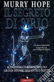 Il segreto di Sirio libro di Hope Murry