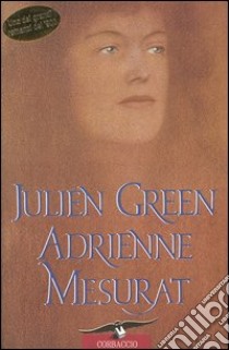 Adrienne Mesurat libro di Green Julien