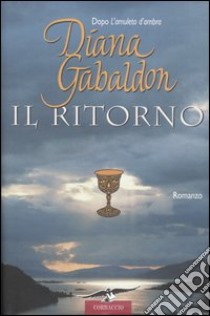 Il ritorno libro di Gabaldon Diana