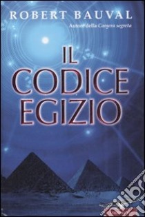 Il codice egizio libro di Bauval Robert