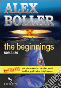 The beginners libro di Boller Alex