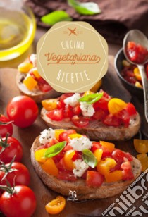 Cucina vegetariana libro di Di Somma Giuseppe