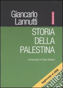 Storia della Palestina libro di Lannutti Giancarlo