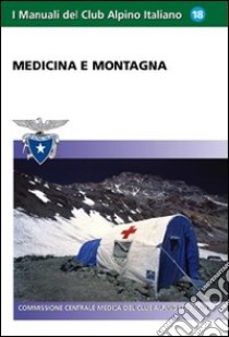 Medicina e montagna libro