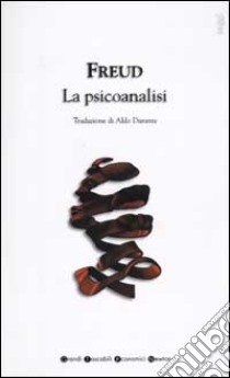 La psicoanalisi libro di Freud Sigmund