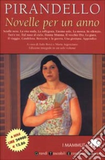 Novelle per un anno libro di Pirandello Luigi