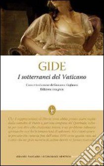 I sotterranei del Vaticano. Ediz. integrale libro di Gide André