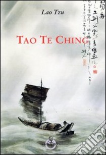 Tao Te Ching libro di Lao Tzu