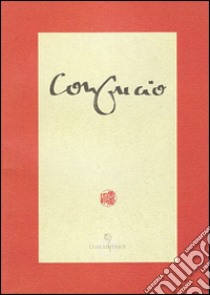 Confucius. Kong Fu Zi. Kon Fu Tseu libro di Leboyer Frédérick