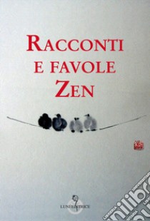 Racconti e favole zen libro