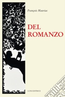 Del romanzo libro di Mauriac François