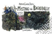 Il mastino dei Baskerville illustrato da Fabio Sironi. Ediz. illustrata libro di Doyle Arthur Conan