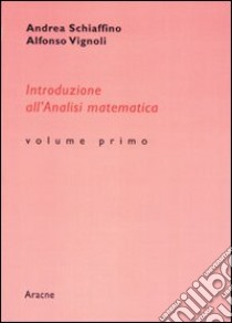 Analisi matematica 1 libro di Schiaffino Andrea