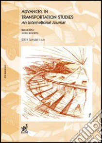 Advances in transportation studies. An international journal. Special issue 2004 libro