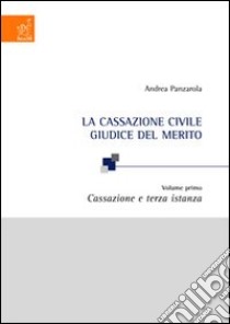 La Cassazione civile giudice del merito libro di Panzarola Andrea