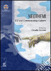 Neothemi ITC and communicating cultures libro di Saccone Claudia