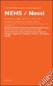 Nehs/Nessi. Istituzioni, mappe cognitive e culture del progetto tra ingegneria e scienze umane libro di Gemelli G. (cur.); Squazzoni F. (cur.)