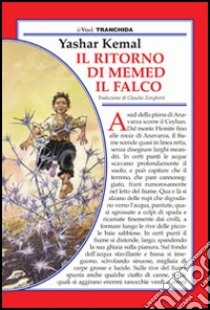 Il ritorno di Memed il falco libro di Kemal Yashar