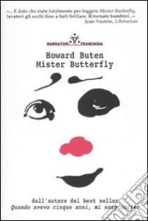 Mister Butterfly libro di Buten Howard