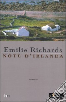 Note d'Irlanda libro di Richards Emilie