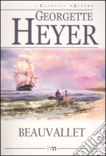 Beauvallet libro di Heyer Georgette