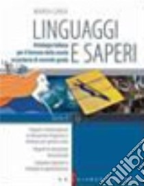 Linguaggi e saperi. Vol. D: Epica. Per le Scuole superiori libro di Carlà Marisa