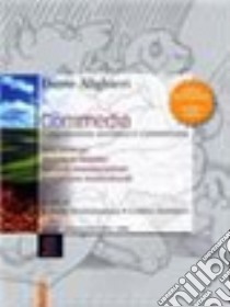 La Divina Commedia. Testi letterari, strumenti didattici, percorsi interdisciplinari. Con espansione online libro di ALIGHIERI DANTE