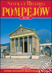 Sztuka i historia Pompejów libro di Giuntoli Stefano