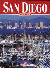 San Diego. Ediz. inglese libro di Gilbert W. John