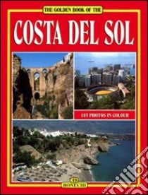 Costa del Sol. Málaga, Marbella, Ronda. Ediz. inglese libro di Valdés Giuliano