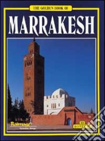 Marrakech. Ediz. inglese libro di Macconi Ennio