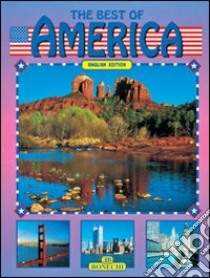 Le meraviglie dell'America. Ediz. inglese libro di Tosques Edward