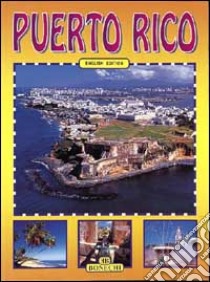 Puerto Rico. Ediz. inglese libro di Hawn Carleen