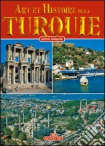 Turchia. Ediz. francese libro