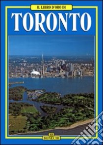 Toronto libro di Benn Carl