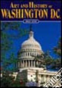 Washington DC. Ediz. inglese libro di Smith Bruce R.