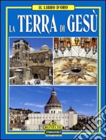 Terra di Gesù libro di Valdés Giuliano