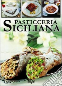 Pasticceria siciliana libro
