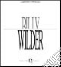 Billy Wilder libro di Cappabianca Alessandro