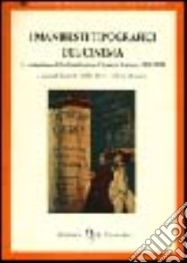 I manifesti tipografici del cinema. La collezione della Fondazione cineteca italiana 1919-1939 libro di Della Torre R. (cur.); Mosconi E. (cur.)