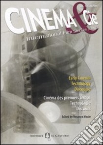 Cinema & Cie. International Film Studies Journal. Ediz. italiana, inglese e francese. Vol. 3 libro