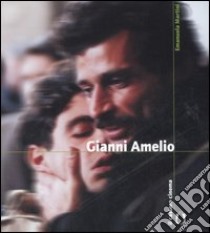 Gianni Amelio libro di Martini Manuela