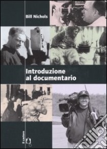 Introduzione al documentario libro di Nichols Bill