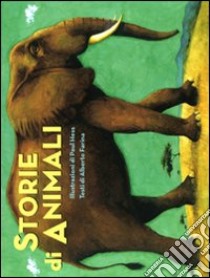 Storie di animali libro di Hess Paul - Farina Alberto